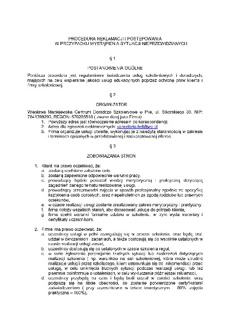PROCEDURA REKLAMACJI I POSTĘPOWANIA W PRZYPADKU WYSTĄPIENIA SYTUACJI NIEPRZEWIDYWALNYCH